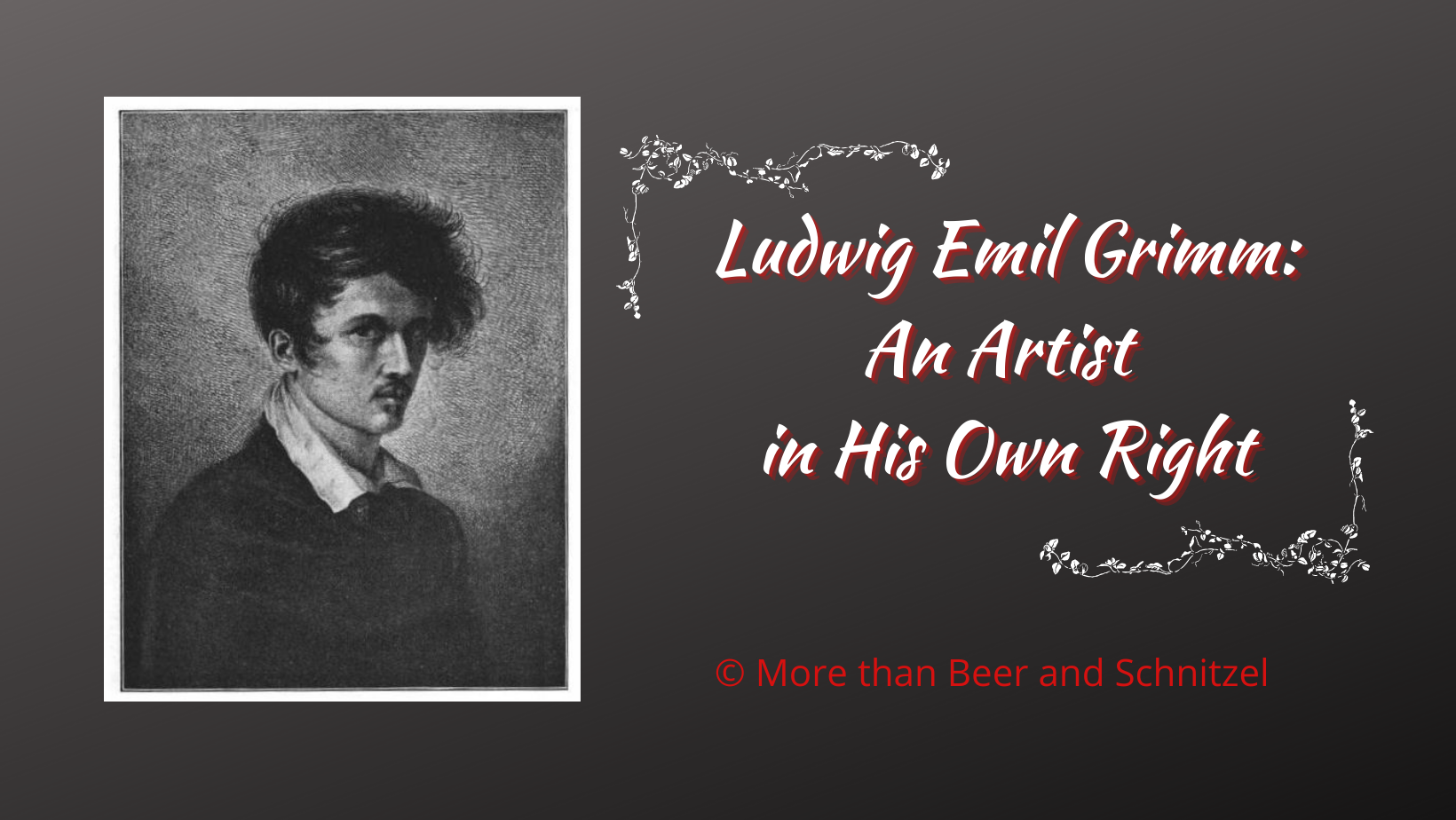 Ludwig Emil Grimm An Artist In His Own Right More Than Beer And Schnitzel